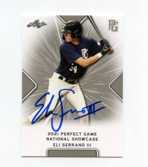 ELI SERRANO III SIGNED 2021 LEAF PERFECT GAME BASEBALL CARD AUTO