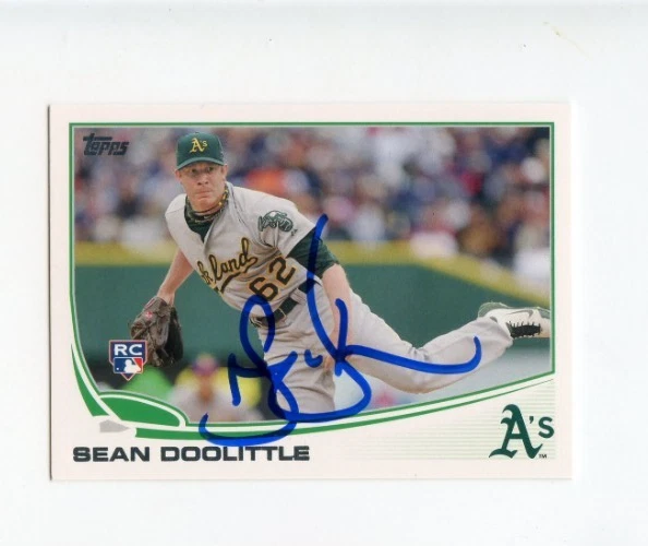 SEAN DOOLITTLE SIGNED 2013 TOPPS BASEBALL CARD AUTO
