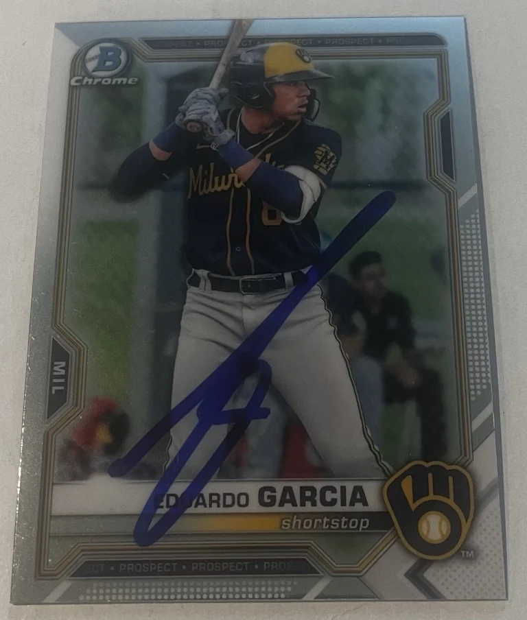 EDUARDO GARCIA SIGNED 2021 BOWMAN DRAFT CHROME PROSPECT CARD AUTO
