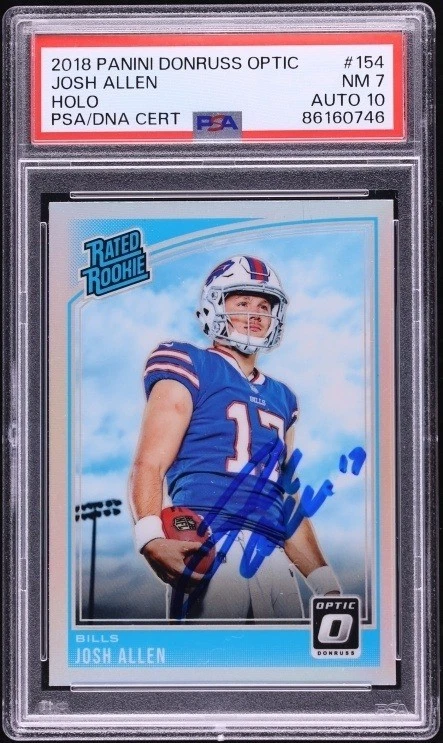 Josh Allen Signed Auto 2018 Donruss Optic 154 Holo Rookie Card PSA 7 Auto 10