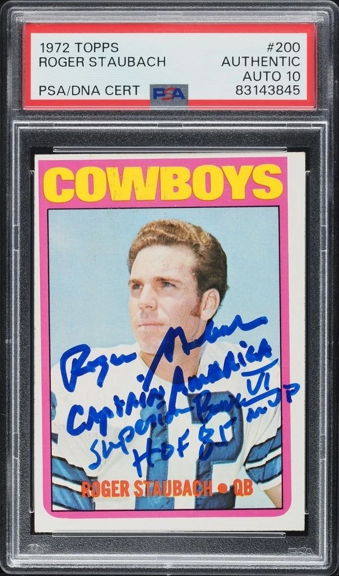 Roger Staubach Signed Auto 1972 Topps #200 Rookie Card Inscribed PSA DNA 10