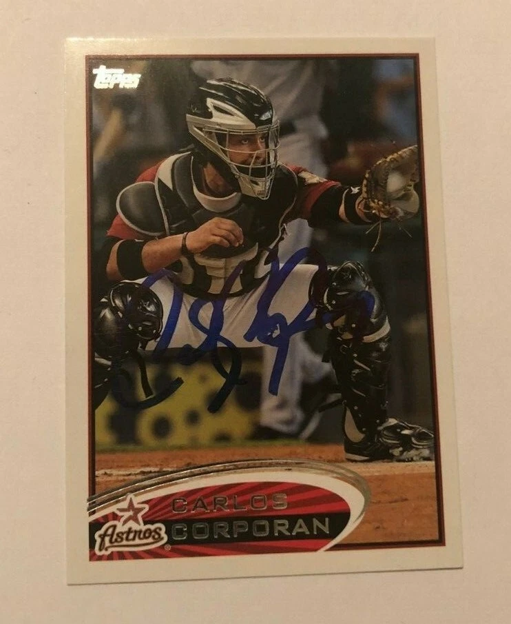 CARLOS CORPORAN SIGNED 2012 TOPPS CARD AUTO