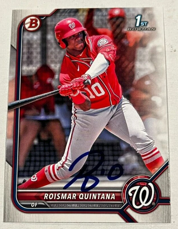 ROISMAR QUINTANA SIGNED 2022 BOWMAN PROSPECT BASEBALL CARD AUTO