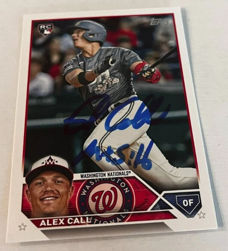 ALEX CALL SIGNED 2023 TOPPS BASEBALL CARD AUTO