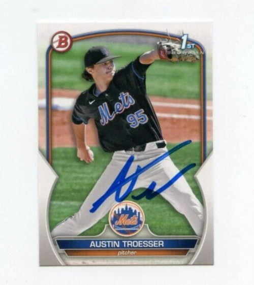 AUSTIN TROESSER SIGNED 2023 BOWMAN DRAFT BASEBALL CARD AUTO
