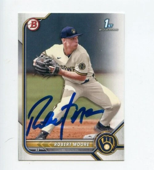 ROBERT MOORE SIGNED 2022 BOWMAN DRAFT BASEBALL CARD AUTO