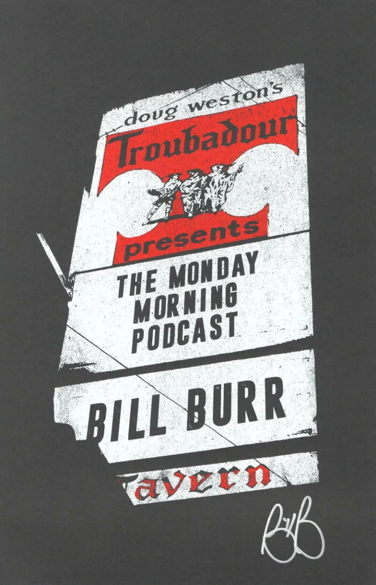 BILL BURR SIGNED AUTOGRAPH 11X17 MONDAY MORNING PODCAST POSTER - THE MANDALORIAN