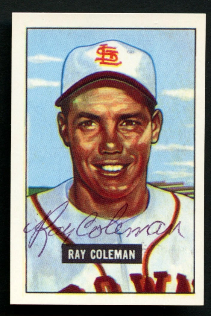 Ray Coleman #136 signed autograph auto 1951 Bowman CCC 1986 Reprint Card ~