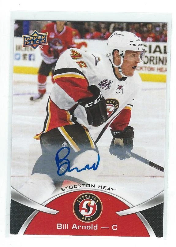 Bill Arnold Signed Auto 2015/16 Upper Deck AHL Prospects Card #57