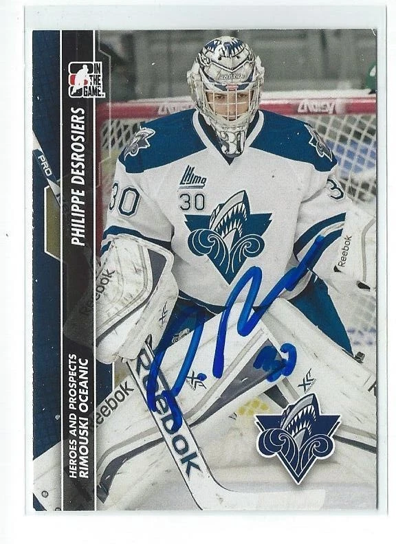 Philippe Desrosiers Signed 2013/14 Heroes And Prospects Card #85
