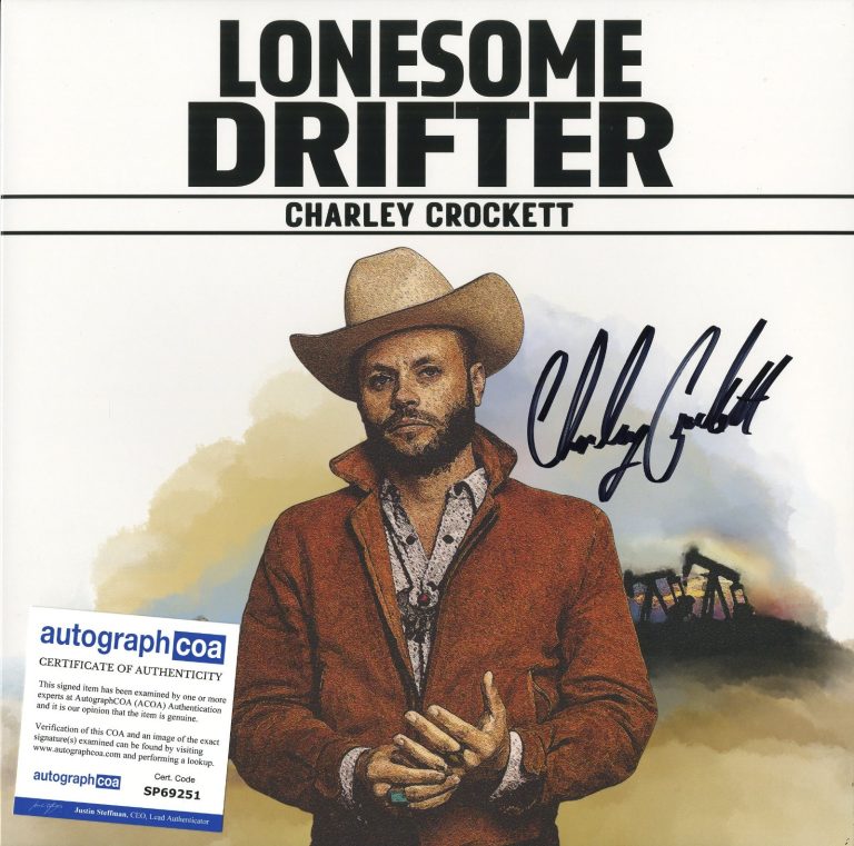Charley Crockett signed Vinyl Record ACOA, Lonesome Drifter