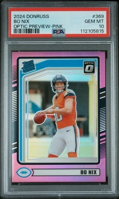 Graded 2024 Donruss Bo Nix #369 Optic Preview Pink Rookie Card PSA 10 Mint