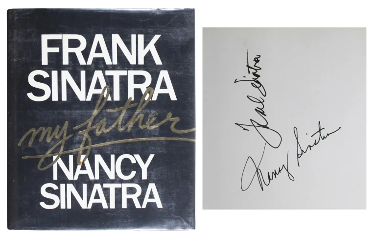Frank Sinatra & Nancy Sinatra Signed My Father Hard Cover 1st Edition Book BAS
