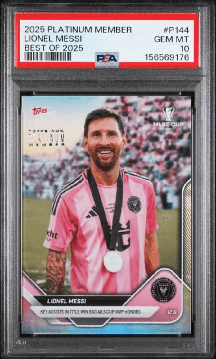 Graded 2025 Topps Now Platinum Member Lionel Messi #P144 Soccer Card PSA 10