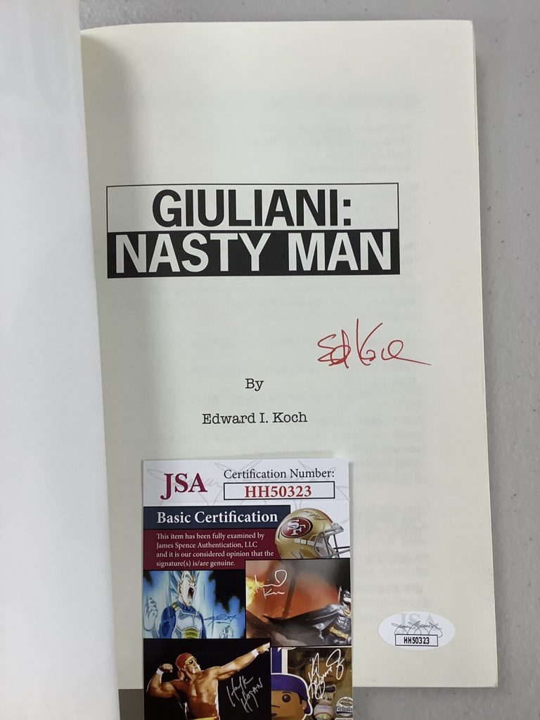 Ed Koch Signed Book Rudy Giuliani Nasty Man JSA Autograph New York City 9-11