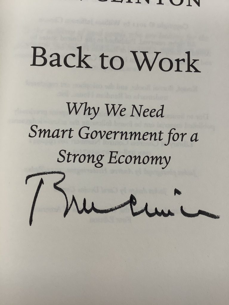 Bill Clinton Signed Book Back To Work Hardcover President Autograph JSA Democrat