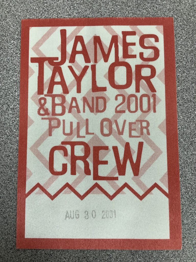 James Taylor & Band 2001 Pull Over Tour Music Backstage Pass Crew Concert Cloth