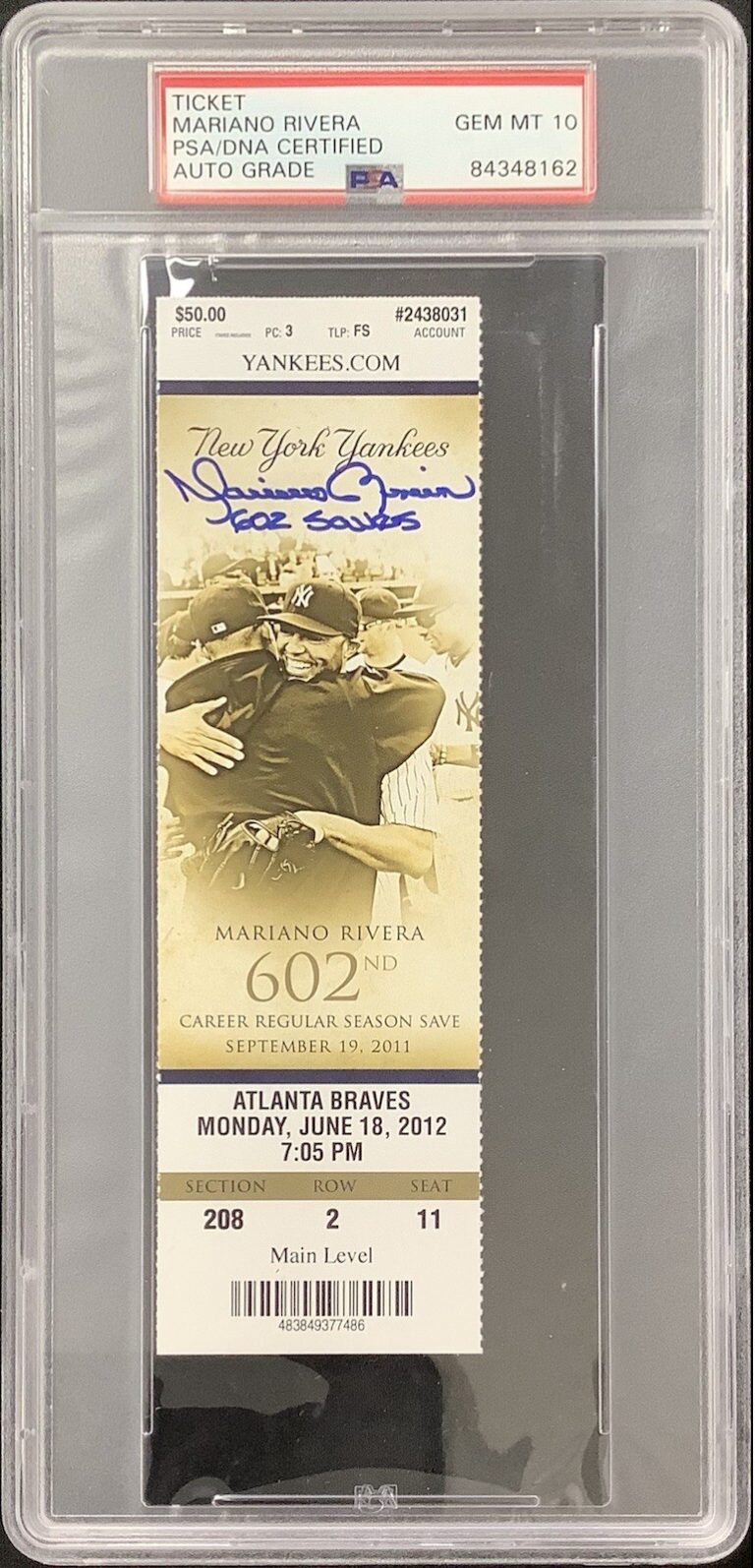 Mariano Rivera Signed Full Ticket 6/18/12 Yankees 602 Saves Insc PSA/DNA Auto 10