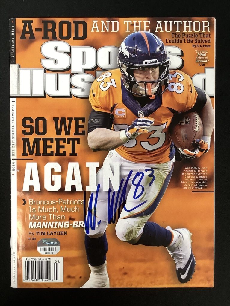 Wes Welker Signed Sports Illustrated 1/20/14 NoLabel Chargers Rams Auto Fanatics