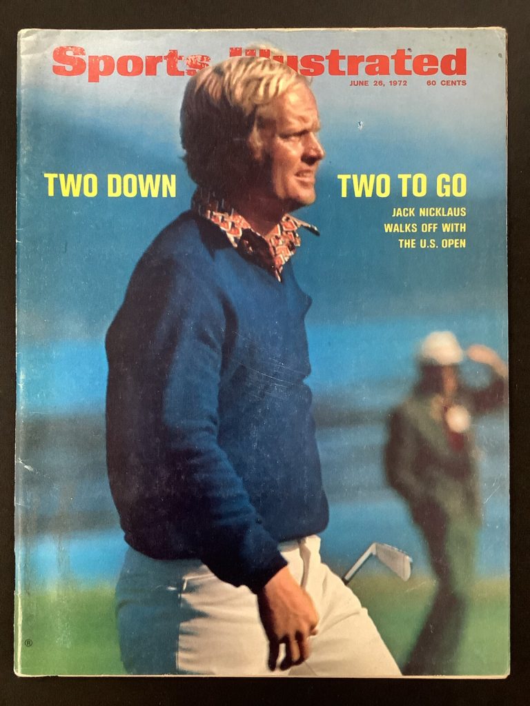 Jack Nicklaus Sports Illustrated Magazine 6/26/72 Golf PGA Tour Masters US Open