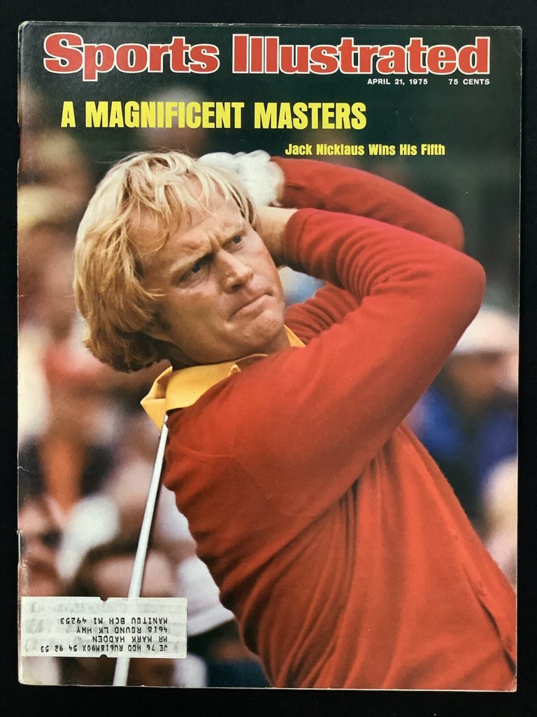 Jack Nicklaus Sports Illustrated Magazine 4/21/75 Golf PGA Tour Masters US Open