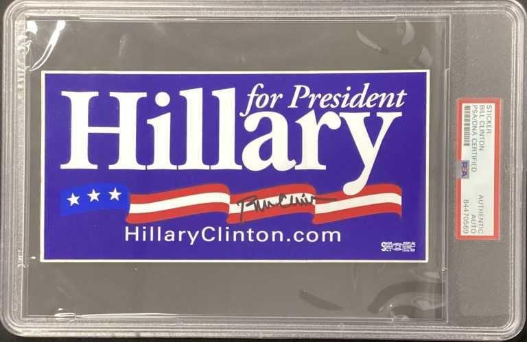 Bill Clinton Signed Sticker Bumper Hillary 42nd President Autograph PSA/DNA