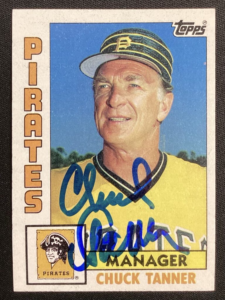 Chuck Tanner Signed 1984 Topps #291 Baseball Card Pirates Manager Autograph TPG