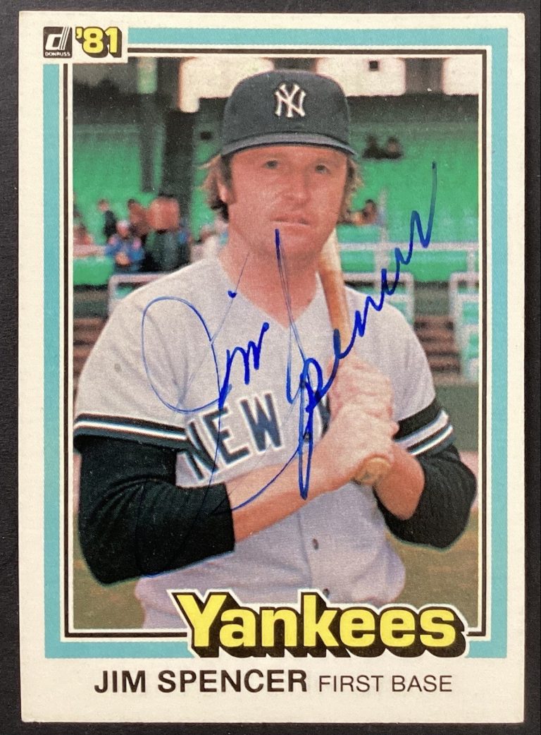 Jim Spencer Signed 1981 Donruss #226 Baseball Card Yankees A’s Autograph TPG