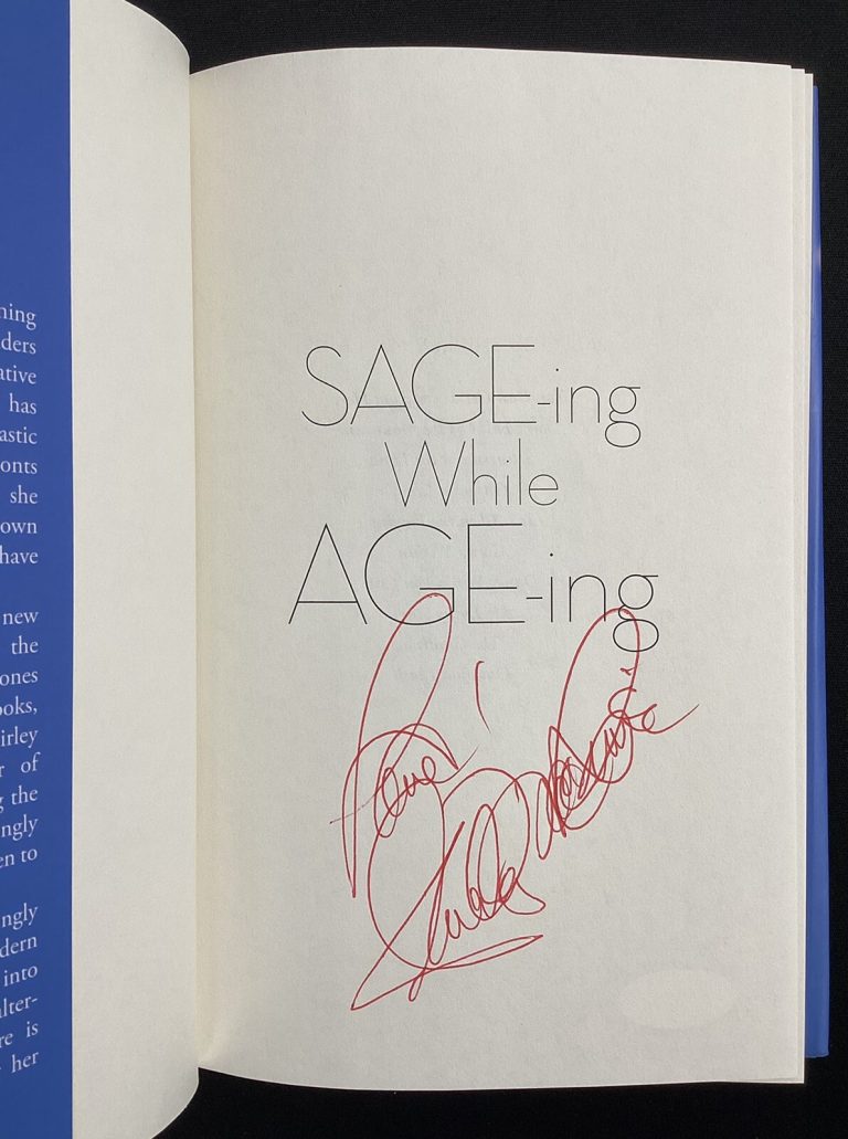 Shirley MacLaine Signed Book Sage-ing While Age-ing HCB Broadway Autograph JSA