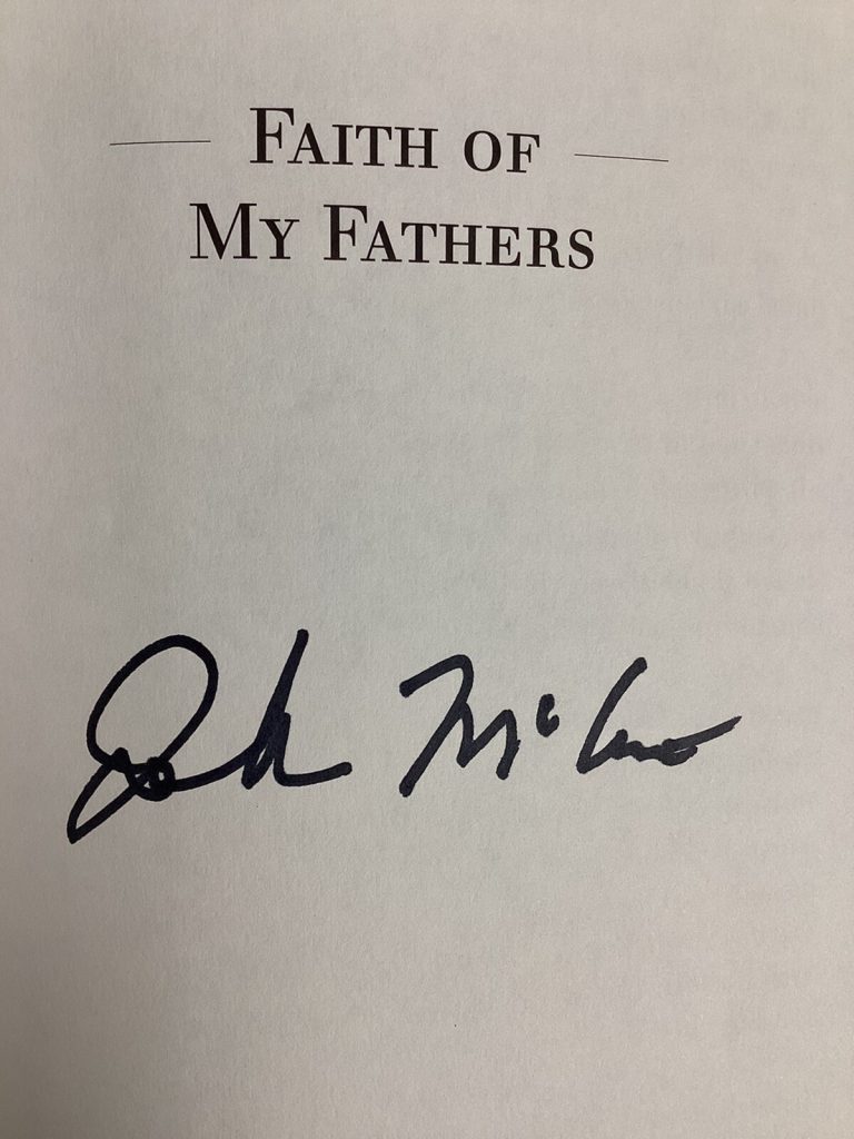 John McCain Signed Book Faith Of My Fathers HCB Republican Senator AZ Auto JSA