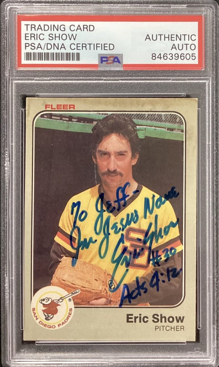 Eric Show Signed 1983 Fleer #372 Card Padres Autograph Jesus Inscription PSA/DNA