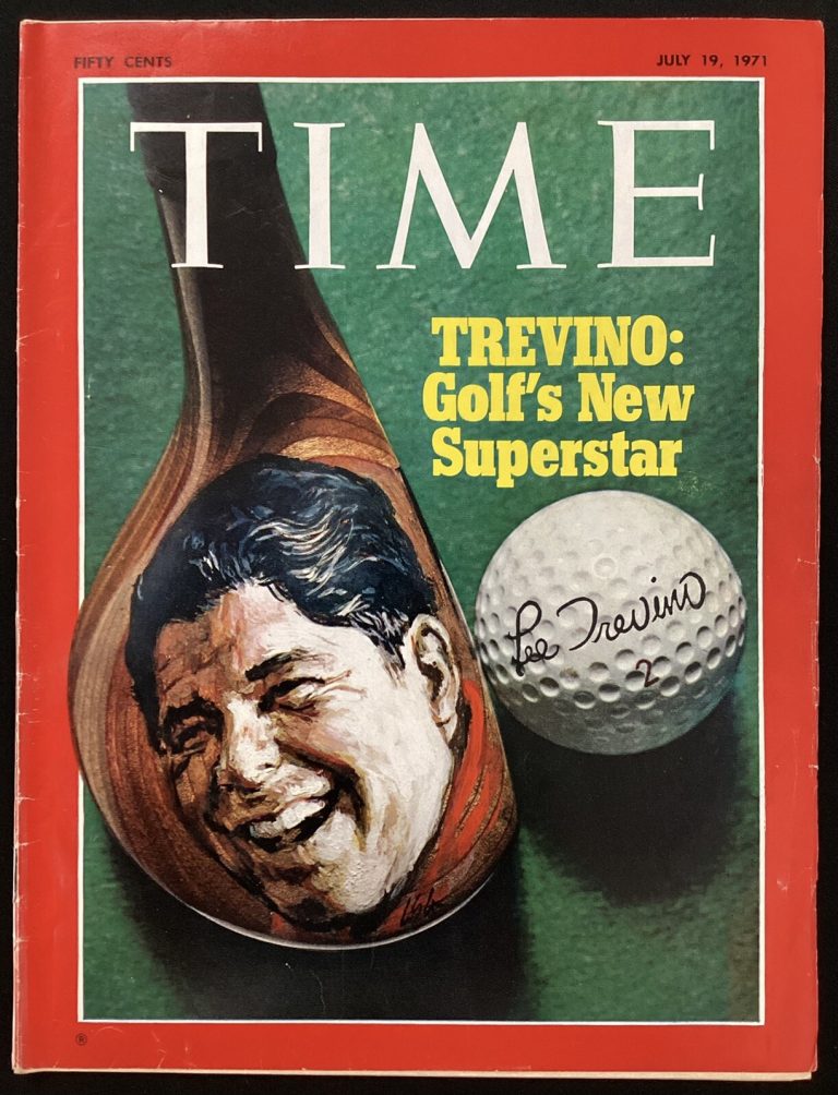 Lee Trevino Time Magazine 7/19/71 No Label Golf HOF Masters PGA Tour Champ Open