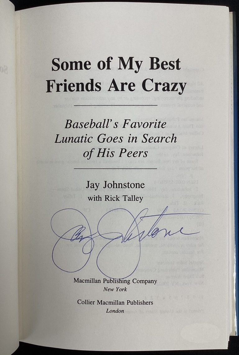 Jay Johnstone Signed Book Best Friends Are Crazy HCB NY Yankees Autograph JSA