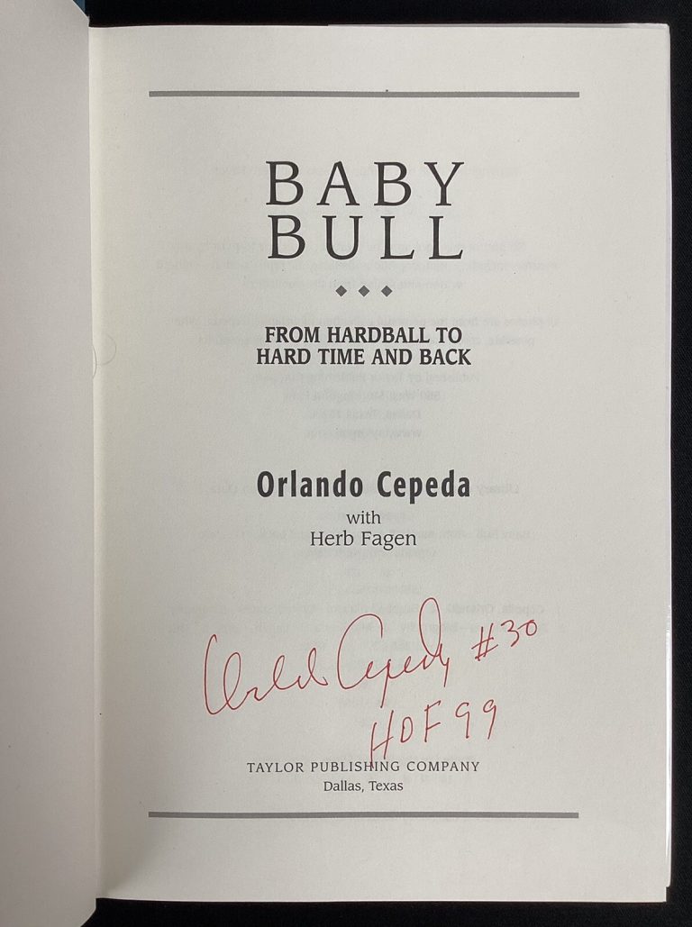 Orlando Cepeda Signed Book Baby Bull HCB Giants Autograph HOF 99 Inscription JSA