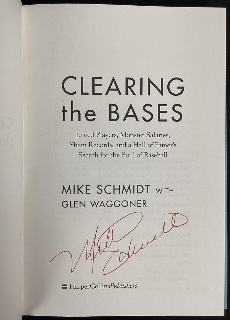 Mike Schmidt Signed Book Clearing The Bases HCB Baseball Phillies HOF Auto JSA