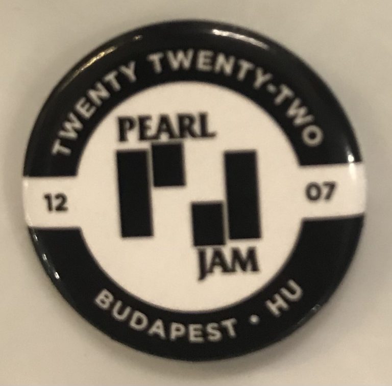 Pearl Jam Pin Budapest Hungary 7/12/2022 Eddie Vedder Gig Show Button Not Poster