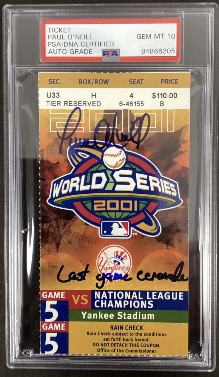 Paul O’Neill￼ Signed Ticket 2001 WS Game 5 Serenade Insc PSA/DNA Auto Gem 10 #1