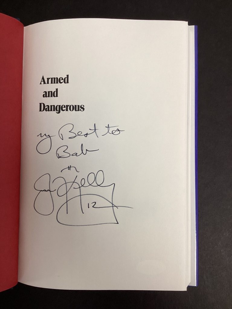 Jim Kelly ￼Signed Book Armed & Dangerous ￼HCB Football Bills￼ HOF Autograph JSA