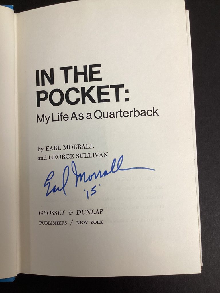 Earl Morrall Signed Book Life As a Quarterback￼ Football Colts Autograph JSA