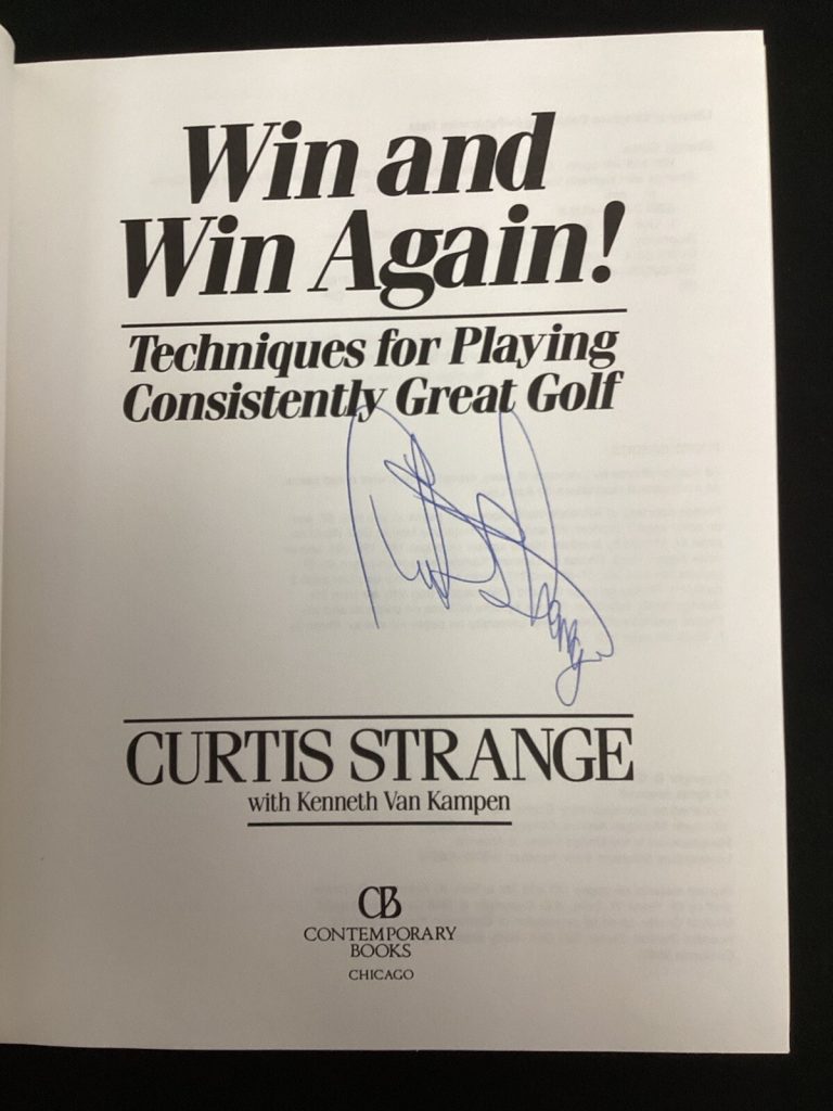 Curtis Strange Signed Book Golf Win and Win Again US Open PGA Autograph JSA