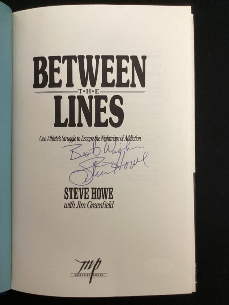 Steve Howe Signed Book Between the Lines Yankees Baseball Pitcher Autograph JSA
