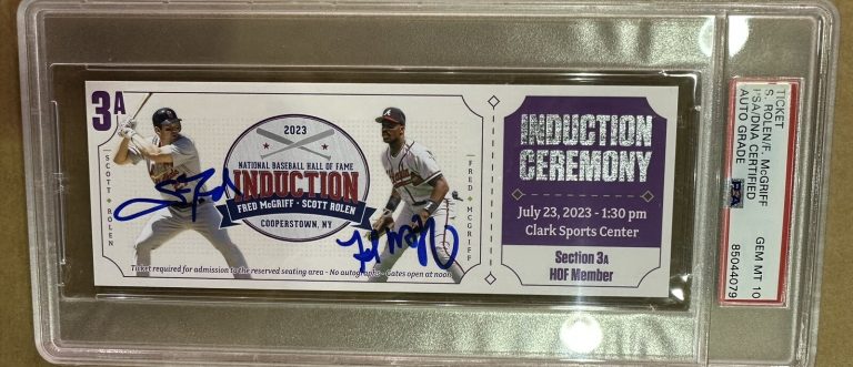 Scott Rolen Signed Ticket 23 Baseball HOF Induction Fred McGriff Auto PSA/DNA 10