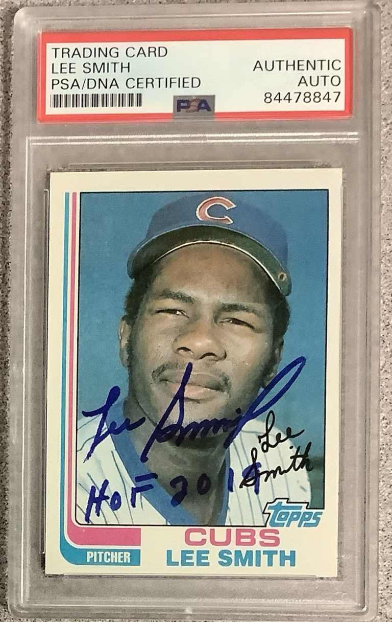 Lee Smith Signed 1982 Topps #452 Card Cubs Autograph HOF2019 Inscription PSA/DNA