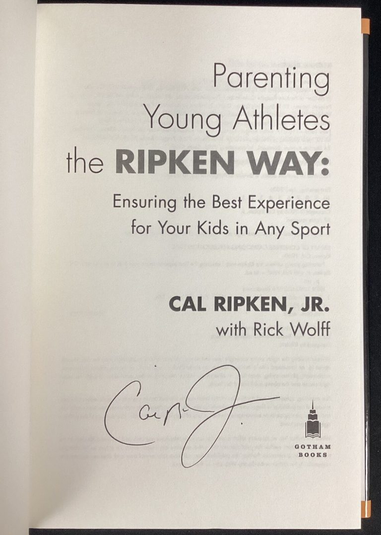 Cal Ripken Jr Signed Book Young Athletes The Ripken Way HCB Orioles HOF Auto TPG