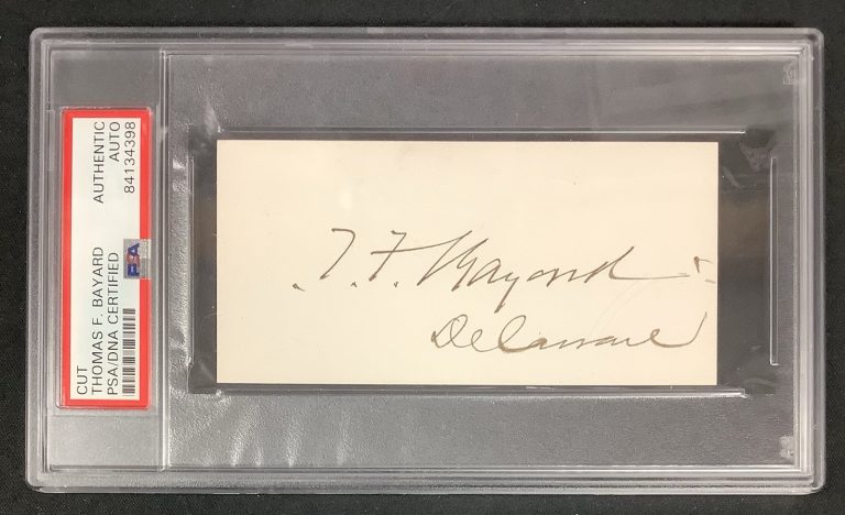 Thomas F  Bayard Signed Cut Secretary of State Signed Autograph PSA/DNA