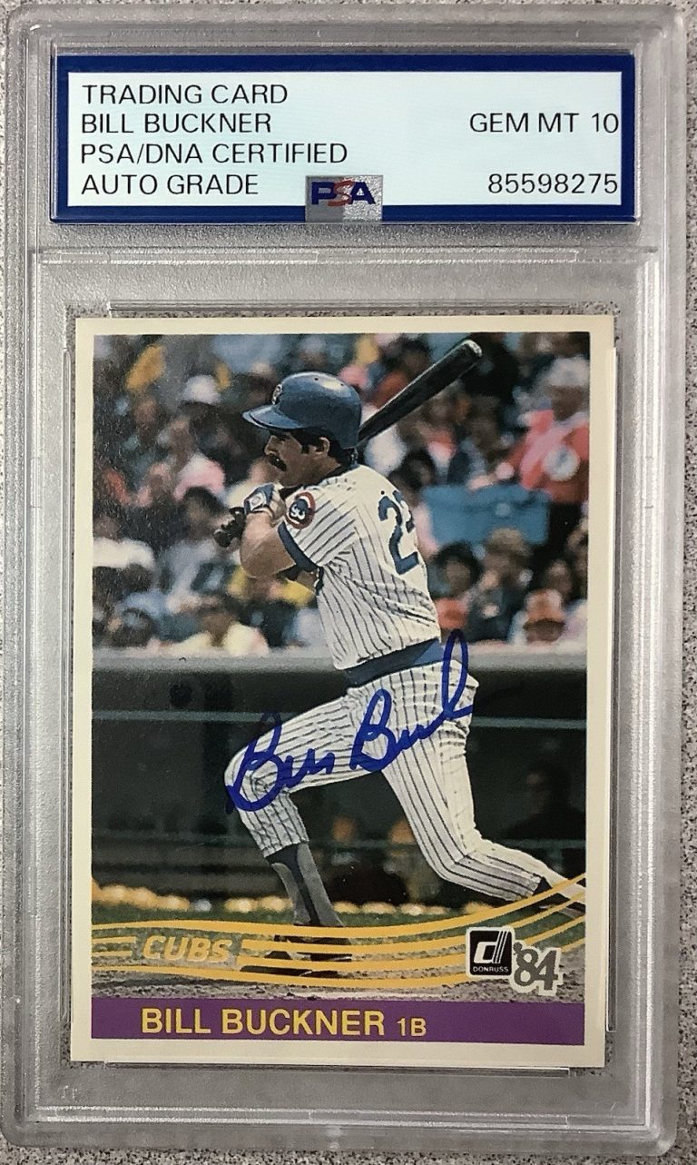 Bill Buckner Signed 1984 Donruss #117 Baseball Card Autograph PSA/DNA Gem 10