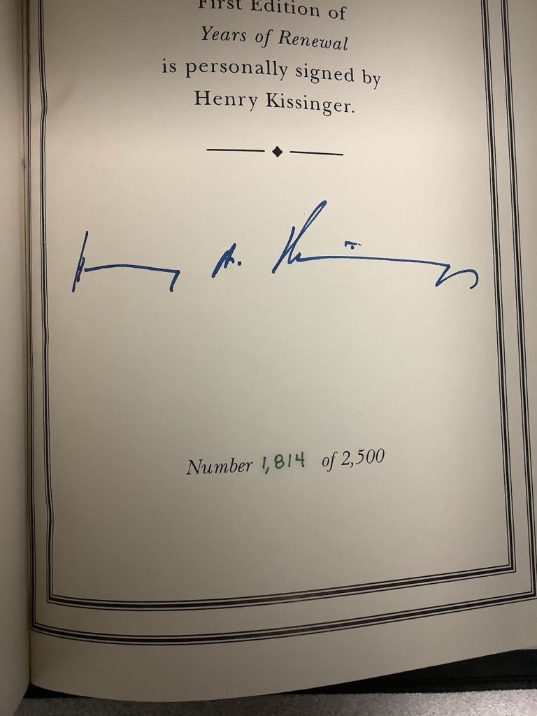 Henry Kissinger Signed Book Years Of Renewal LE 1814 Easton Press COA Leather