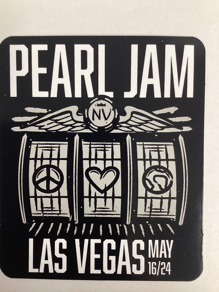 Pearl Jam Sticker Las Vegas 5/16/2024 Concert N1 Dark Tour Matter Eddie Vedder