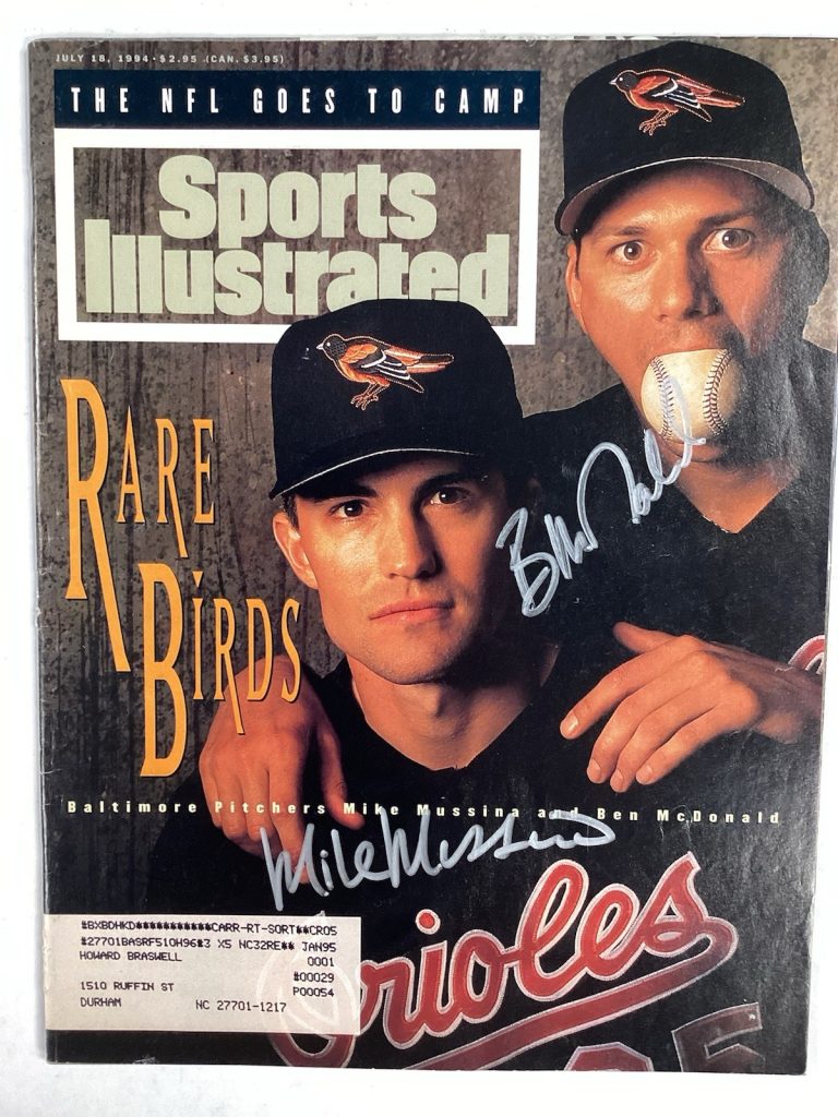 Mike Mussina Ben McDonald Signed Sports Illustrated 7/18/94 HOF Autograph JSA