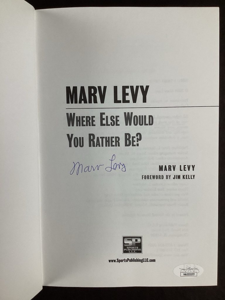 Marv Levy Signed Book Where Would You Rather Be Football HOF Autograph JSA